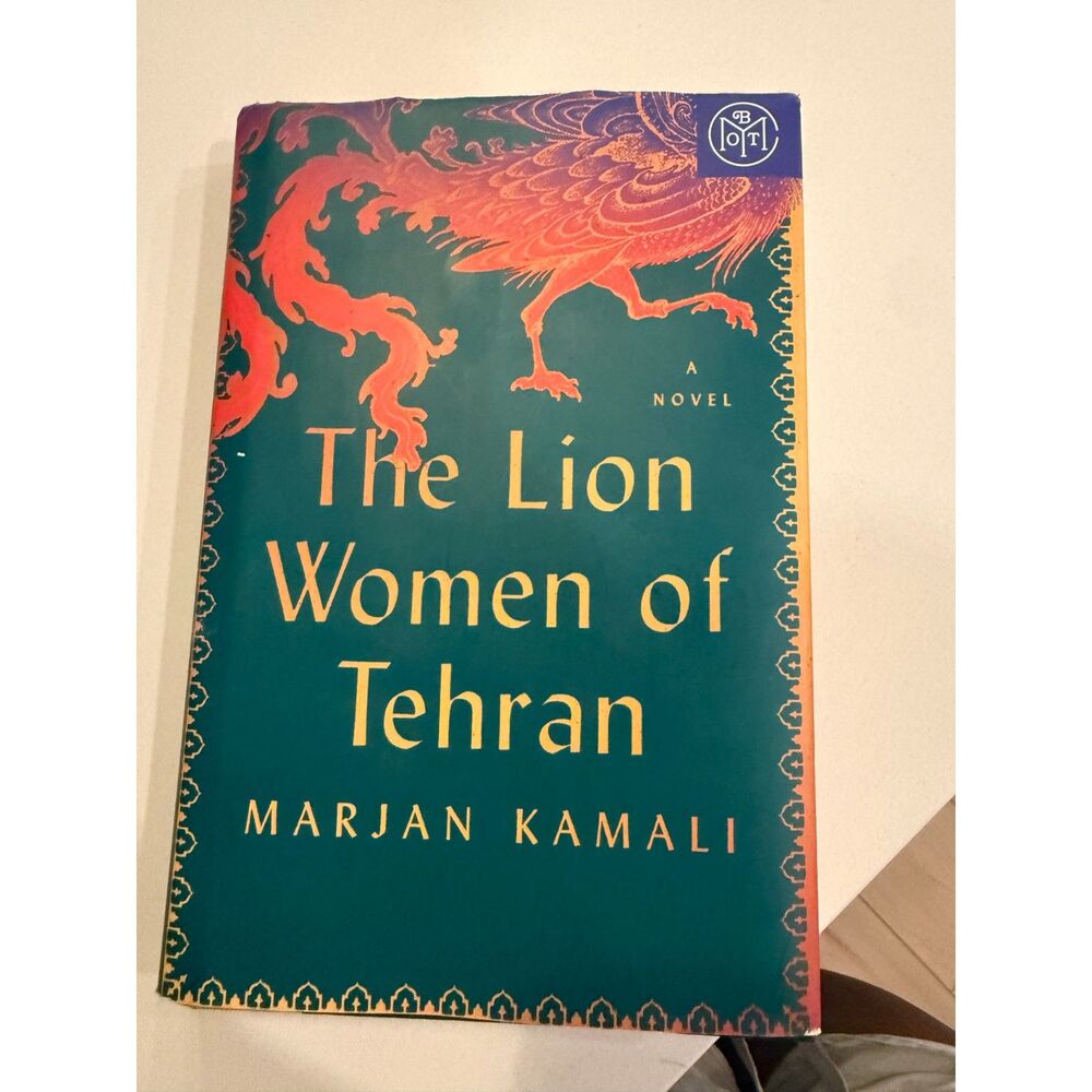 The Lion Women of Tehran — Marjan Kamali (BOTM)